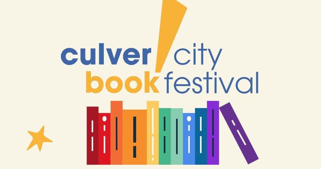 Culver City Book Festival showcases award-winning artists, small presses, poetry and romance – Culver City Crossroads